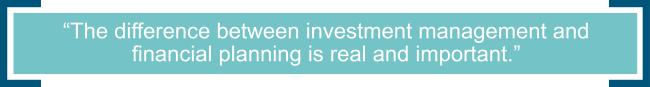 Pull quote about investment management and financial planning