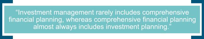 Pull quote about investment planning and comprehensive financial planning